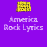School House Rock America Rock Lyrics