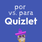 quizlet por vs para