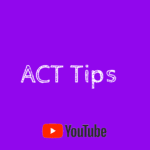 ACT Tips