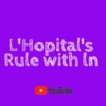 l'hopital's rule with ln