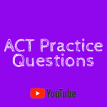 ACT Practice Questions