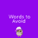 words to avoid when writing