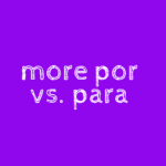 spanish dictionary por vs para