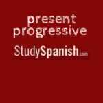 spanish present progressive