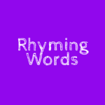 Rhyming Words