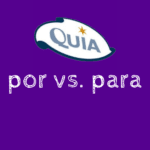 quia por vs para