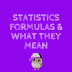 statistis formulas and what they mean