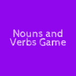 Nouns and Verbs Game
