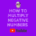 how to multiply negative numbers