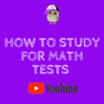 how to study for math tests