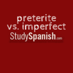 Spanish preterite vs imperfect