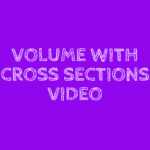 Volume with cross sections video