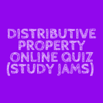 Distributive Property Online Quiz Game Study Jams