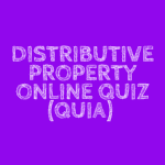 Distributive Property Online Quiz Game Quia