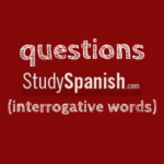 spanish questions