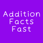 Addition Facts Game Fast