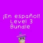 ¡En español! Level 3 Master Bundle