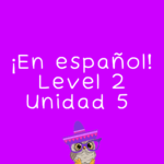 level 2 unidad 5