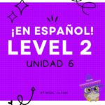 ¡En español! Level 2 Unidad 6 Cover