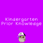 Kindergarten Prior Knowledge K.RI.10A California