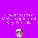 Kindergarten Main Topic and Key Details RI.K.2