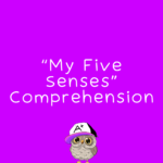 my five senses kindergarten reading comprehension questions RI.K.1 RI.K.2 RI.K.3 RI.K.4 RI.K.5 RI.K.6 RI.K.7 RI.K.8 RI.K.9 RI.K.10