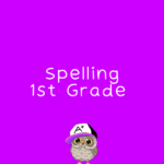 spelling first grade