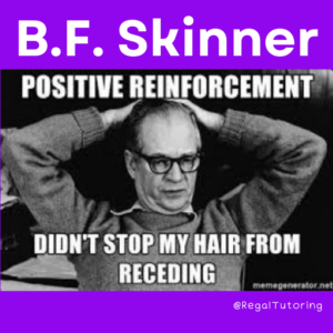 B.F. Skinner Psychology Meme