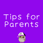 Tips for Parents