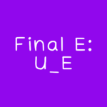 Final E U_E