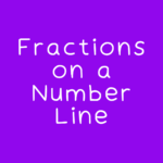 Fractions on a Number Line Game