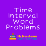 Time Interval Word Problems