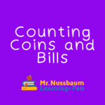 Counting Coins and Bills