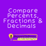 Compare Percents, Fractions, & Decimals
