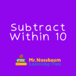 subtract within 10