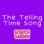 The Telling Time Song