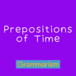prepositions of time online quiz