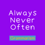 always never often adverbs online quiz