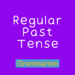 Regular Past Tense Verbs Online Quiz
