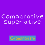 Comparative Superlative Online Quiz